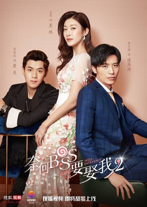 Tại Sao Boss Muốn Cưới Tôi Phần 2-Well Intended Love 2