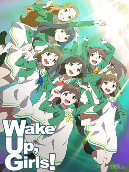 Thức Tỉnh Đi-Wake Up, Girls!